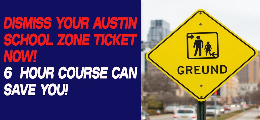 Austin School Zone Ticket? Parent Guide 2026