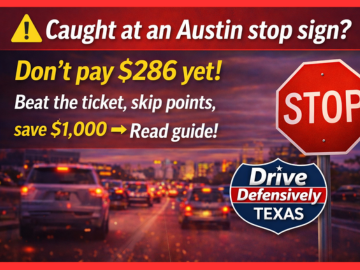 A driver using a defensive driving course to dismiss an Austin stop sign ticket and avoid a $286 fine.